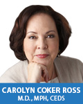 Carolyn Coker Ross, M.D.