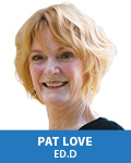 Pat Love, Ed.D.