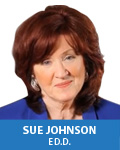 Sue Johnson, Ed.D.