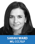 Sarah Ward, MS, CCC/SLP