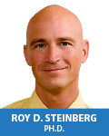 Roy D. Steinberg, Ph.D.