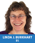 Linda J. Burkhart, BS