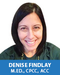 Denise Findlay, M,ED., CPCC, ACC