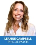Leanne Campbell, Ph.D., R. Psych